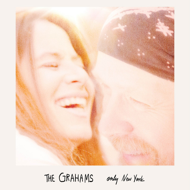 The Grahams – Only New York