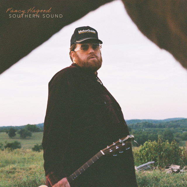 Fancy Hagood – Southern Sound