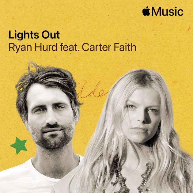 Ryan Hurd feat. Carter Faith – Lights Out