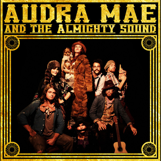 Audra Mae – Audra Mae & The Almighty Sound
