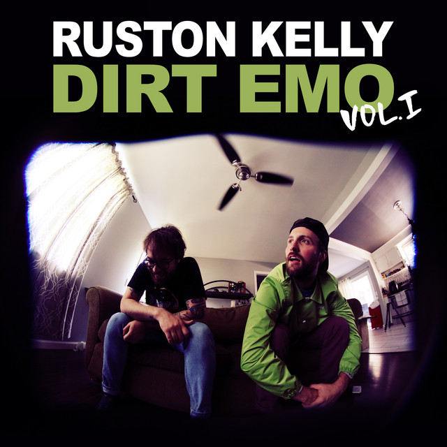 Ruston Kelly – Dirt Emo Vol. 1