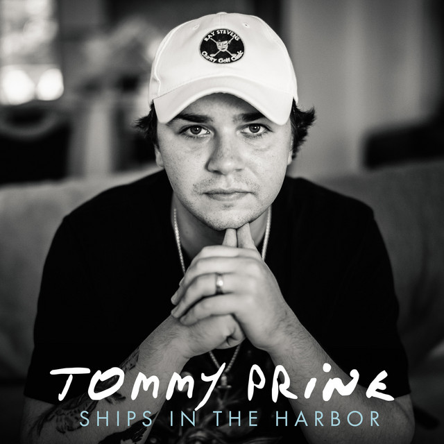 Tommy Prine – Ships In The Harbor