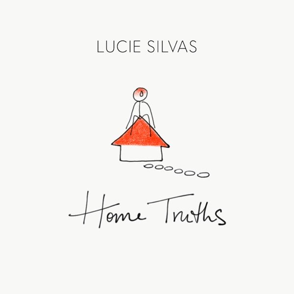 Lucie Silvas – Home Truths