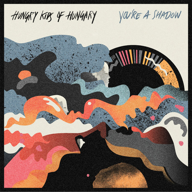 Hungry Kids Of Hungary – When Yesterday's Gone