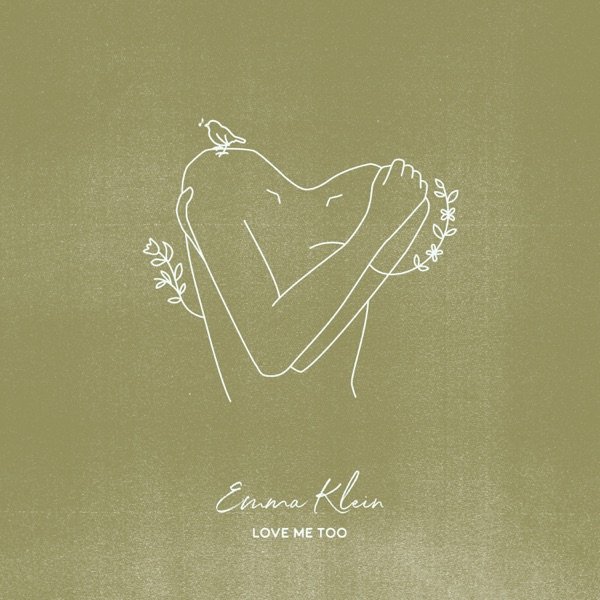 Emma Klein – Love Me Too