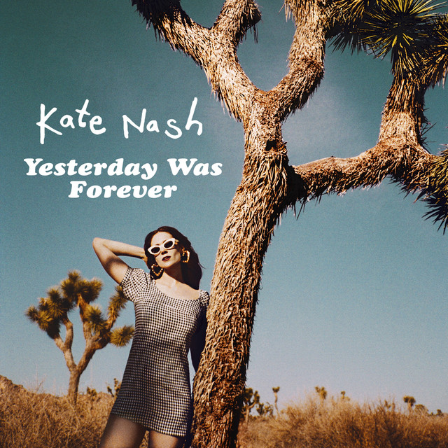 Kate Nash – Yesterday Was Forever